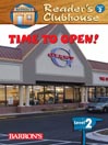 Time To Open!